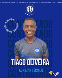 FORMIGA ESPORTE CLUBE APRESENTA TIAGO OLIVEIRA COMO NOVO AUXILIAR TÉCNICO